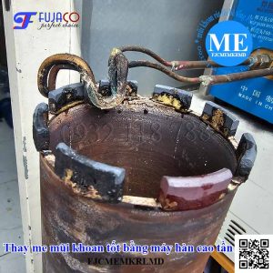 Me mũi khoan rút lõi loại tốt - Me đỉnh FUJACO 9 thay me mũi khoan tốt bằng máy hàn cao tần